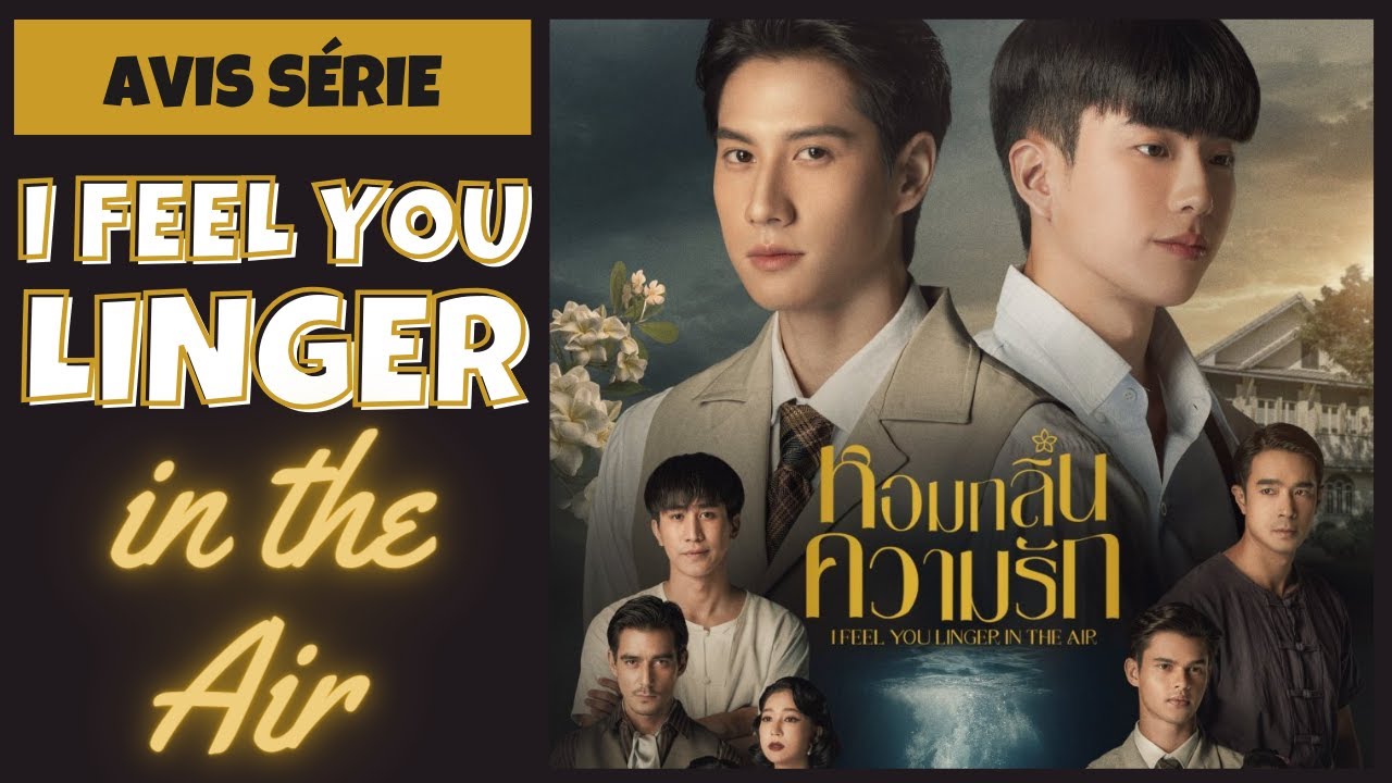I feel you linger in the Air : retour vers le passé réussi - YouTube