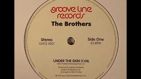 The Brothers - Under The Skin
