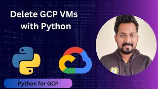 How to Delete GCP VM using Python