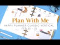 Plan With Me | Vertical Classic Happy Planner | Feb 15- Feb 21