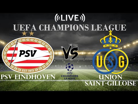 88tancap x horas79 - 🔴PSV Eindhoven vs Union Saint-Gilloise | UEFA Champions League | Live Score