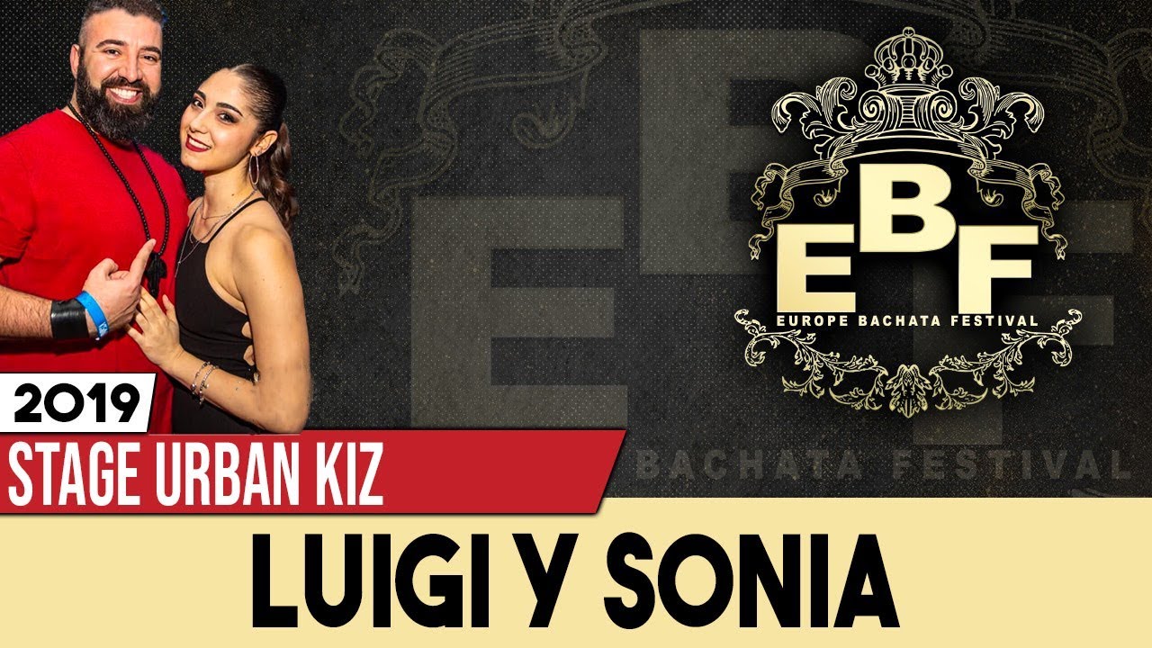 Luigi y Sonia - Europe Bachata Festival 2019 (urban kiz)