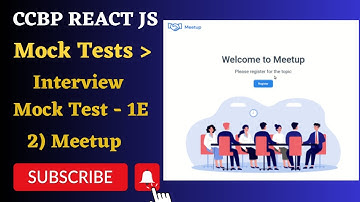 Interview Mock Test - 1E | Meetup | REACT JS | NxtWave | CCBP 4.0