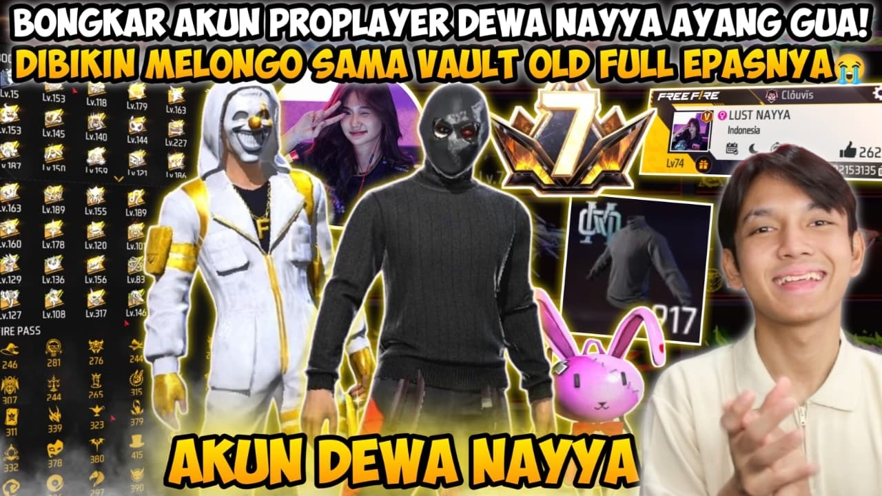 BONGKAR AKUN FF PROPLAYER DEWA NAYYA AYANG SENDIRI! DIBIKIN MELONGO SAMA VAULT OLD FULL EPASNYA😭
