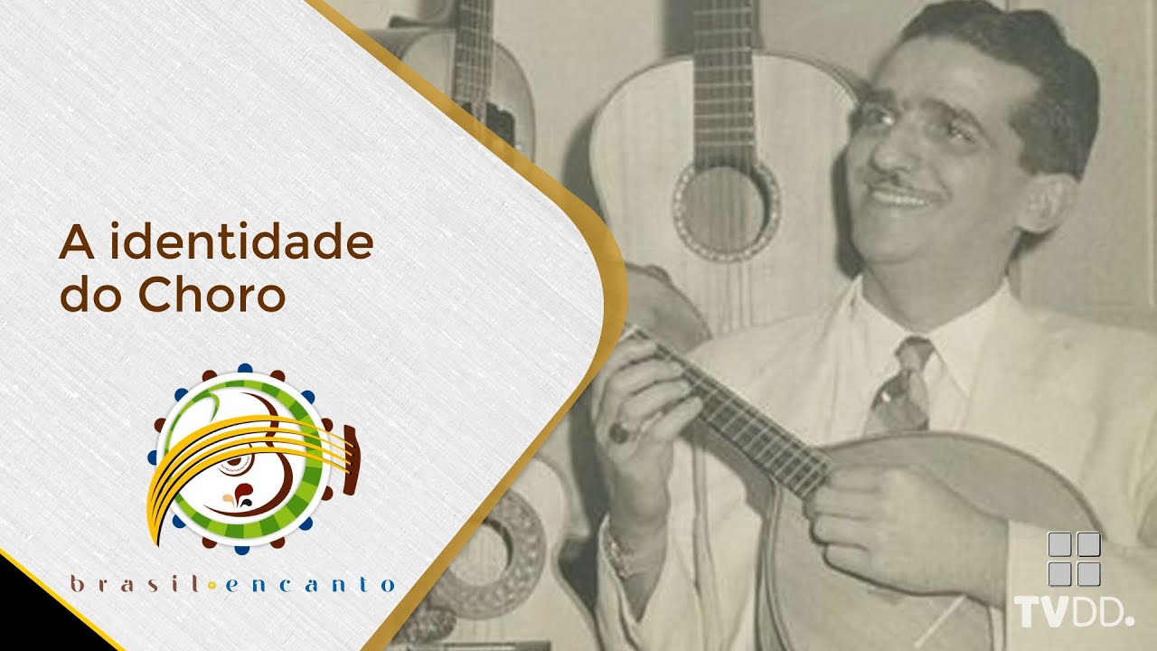 Brasil Encanto -  Jacob do Bandolim Vida e Obra de um Gênio