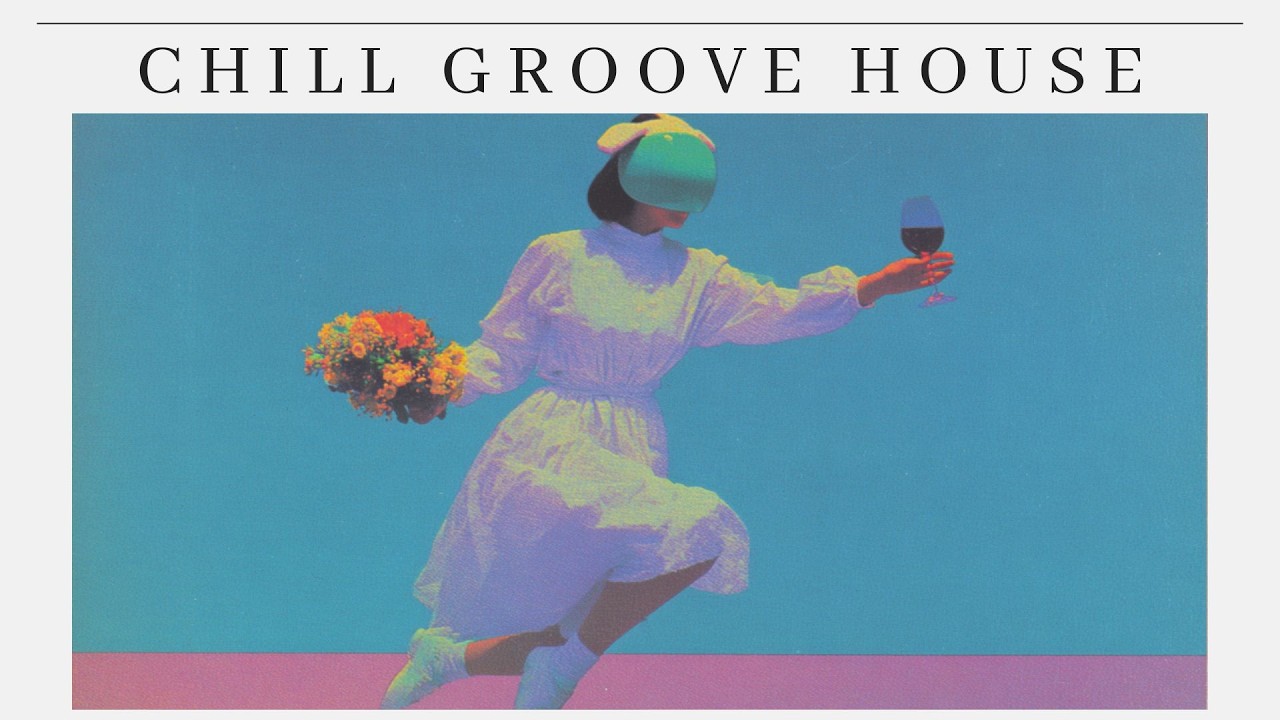 Chill Lo-fi House Playlist 🎧 | Groove | Drive | Work | Relax  | Study