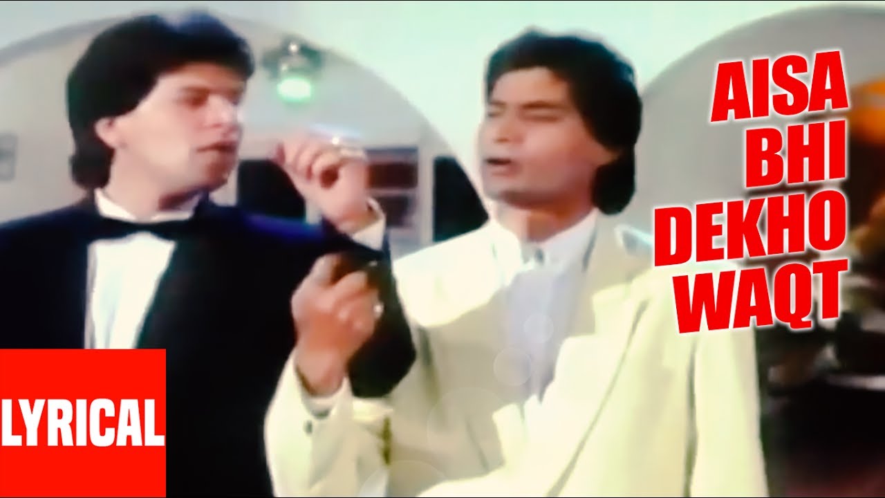 Aisa Bhi Dekho Waqt Lyrical Video  Saathi  Kumar Sanu  Sameer  Aditya Pancholi Mohsin Khan