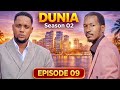 DUNIA SEASON 02 Ep 09