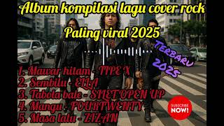  Album Cover Rock 2025  Galau  Become Cool Rock  Tipe X Ella Fourtwenty Zizan