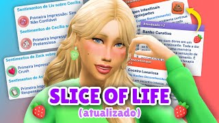 3 MODS REALISTAS | SLICE OF LIFE, PRIMEIRAS IMPRESSÕES e MAIS | The Sims 4