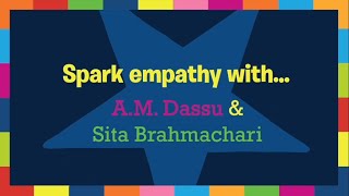 Empathy Day Festival 2025 : Spark empathy with… A.M.Dassu & Sita Brahmachari