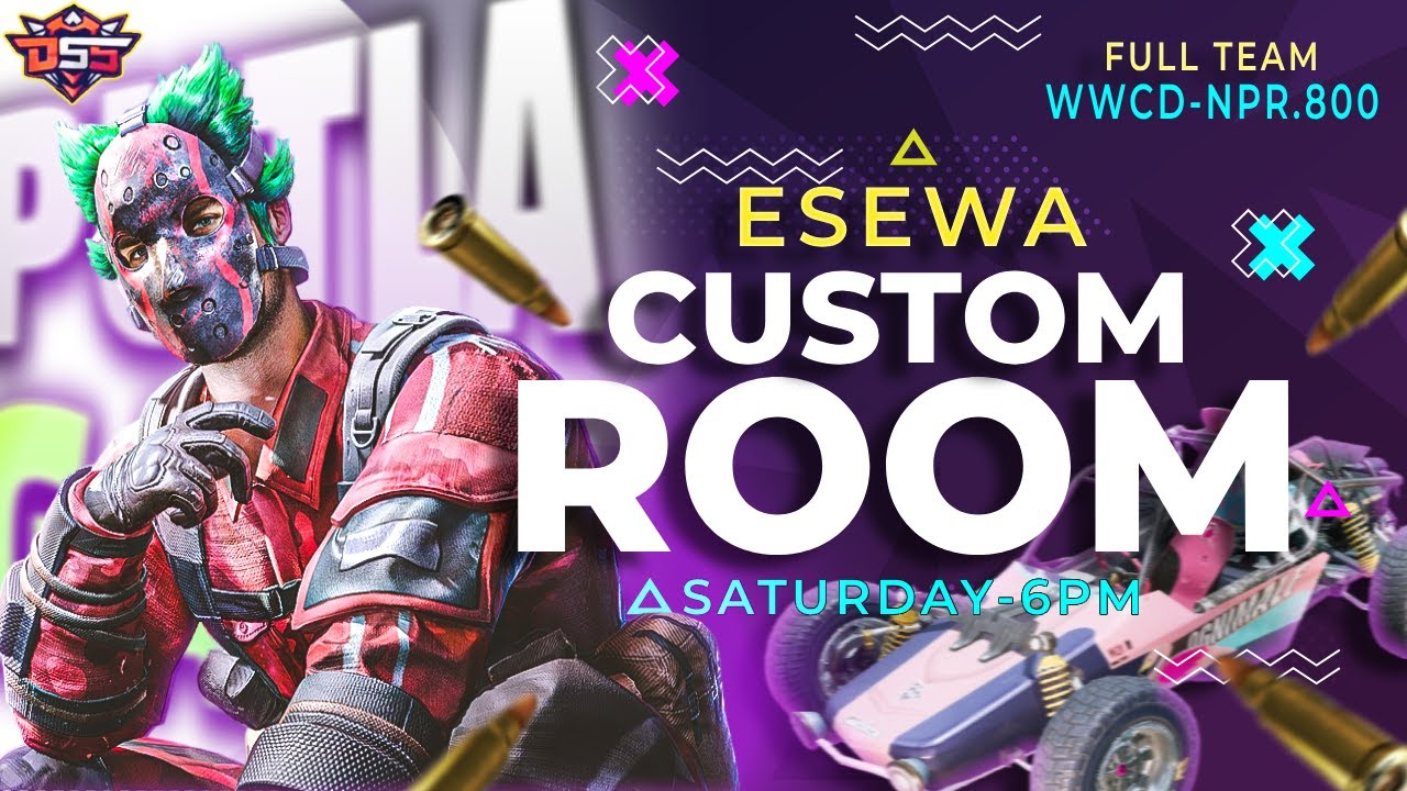 TOMORROW E-SEWA CUSTOM ROOM X SO BE READY GUYZ ️ #NEPALIGAMER #support ...