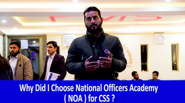 Why Did I Choose National Officers Academy for CSS Preparation | NOA _ Home of Aspirant CSPs