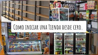 Como iniciar una Tienda Desde Cero.