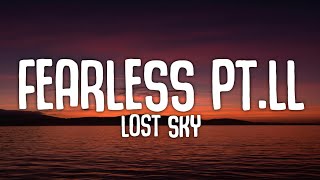 Lost Sky - Fearless pt.ll (feat. Chris Linton) (Lyrics Video)