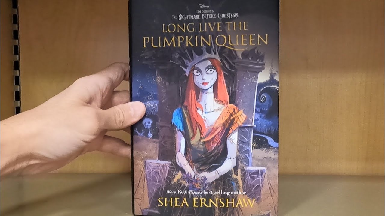 LONG LIVE THE PUMPKIN QUEEN TIM BURTON'S THE NIGHTMARE BEFORE CHRISTMAS