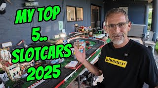 2025 Slotcar Wrap up..  My Top 5 Cars