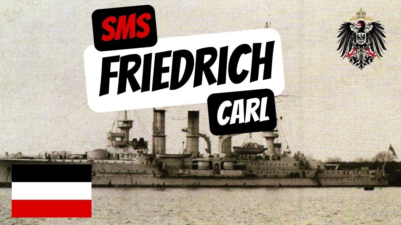 SMS Friedrich Carl