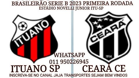 ITUANO X CEARÁ AO VIVO COM IMAGEM BRASILEIRÃO SÉRIE B 2023