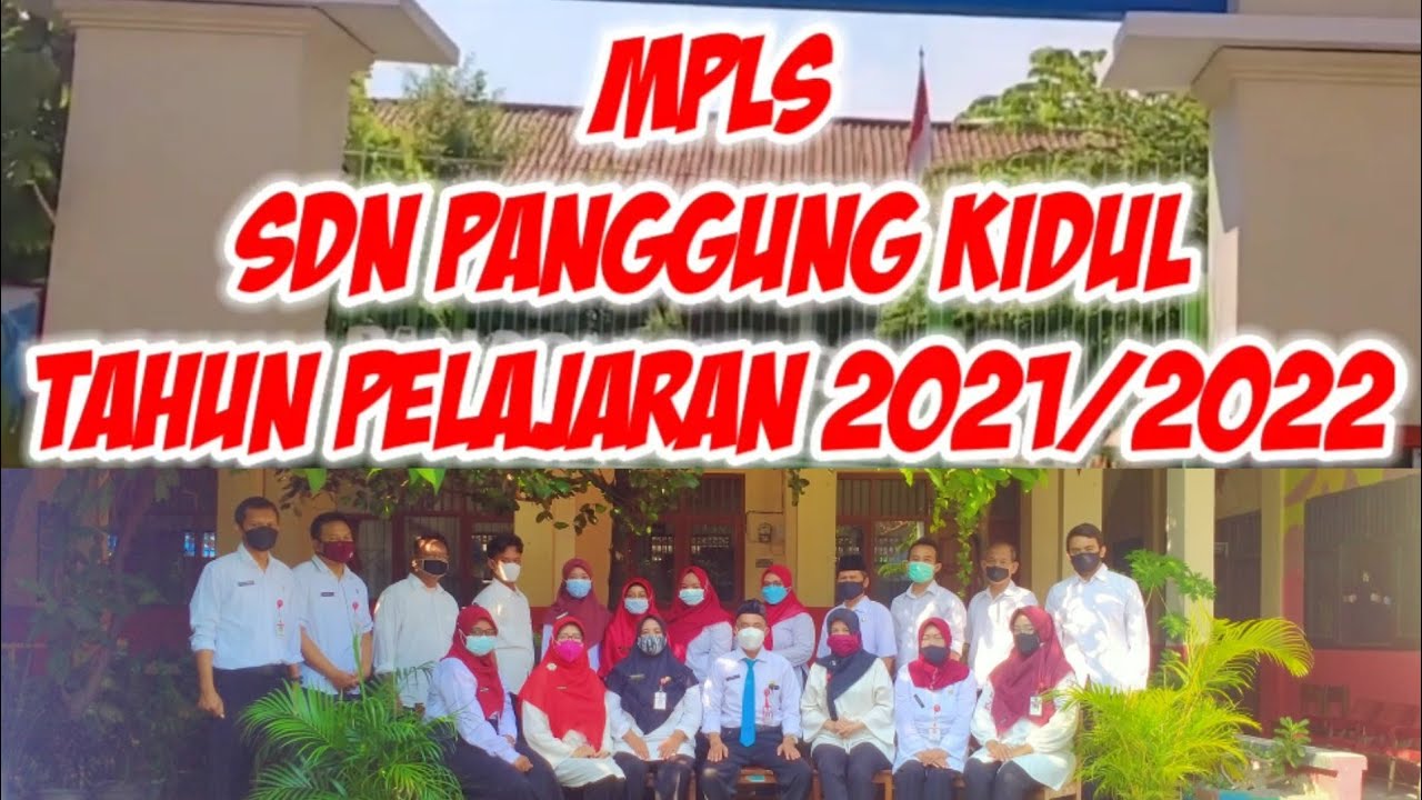 MPLS 2021/2022 SDN PANGGUNG KIDUL