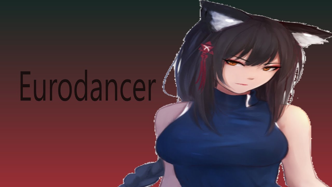 NightCore - Eurodancer