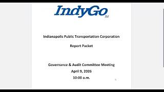 IndyGo Governance and Audit Committee Meeting - April 2026