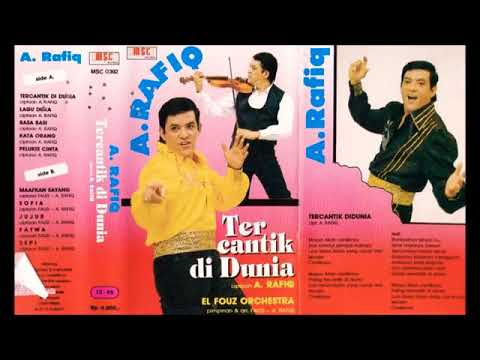 TERCANTIK DI DUNIA by A. Rafiq.
