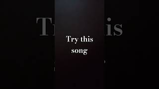 Try This Song