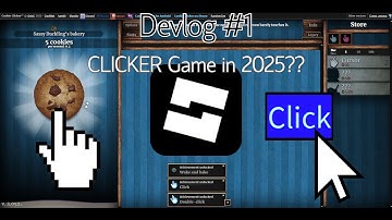 Making a CLICKER GAME? - Devlog #1