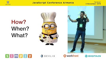 Framework Design: Lessons learnt from repeated mistakes by Rouben Meschian (Eng) | JS Conf Arm 2018