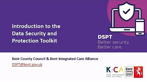 Data Security and Protection Toolkit - Introductory Webinar