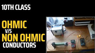 Ohmic vs Non-Ohmic Conductors: Class 10 Physics urdu/hindi
