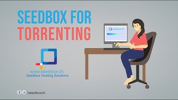 Seedbox for torrenting - fast and secure seedbox