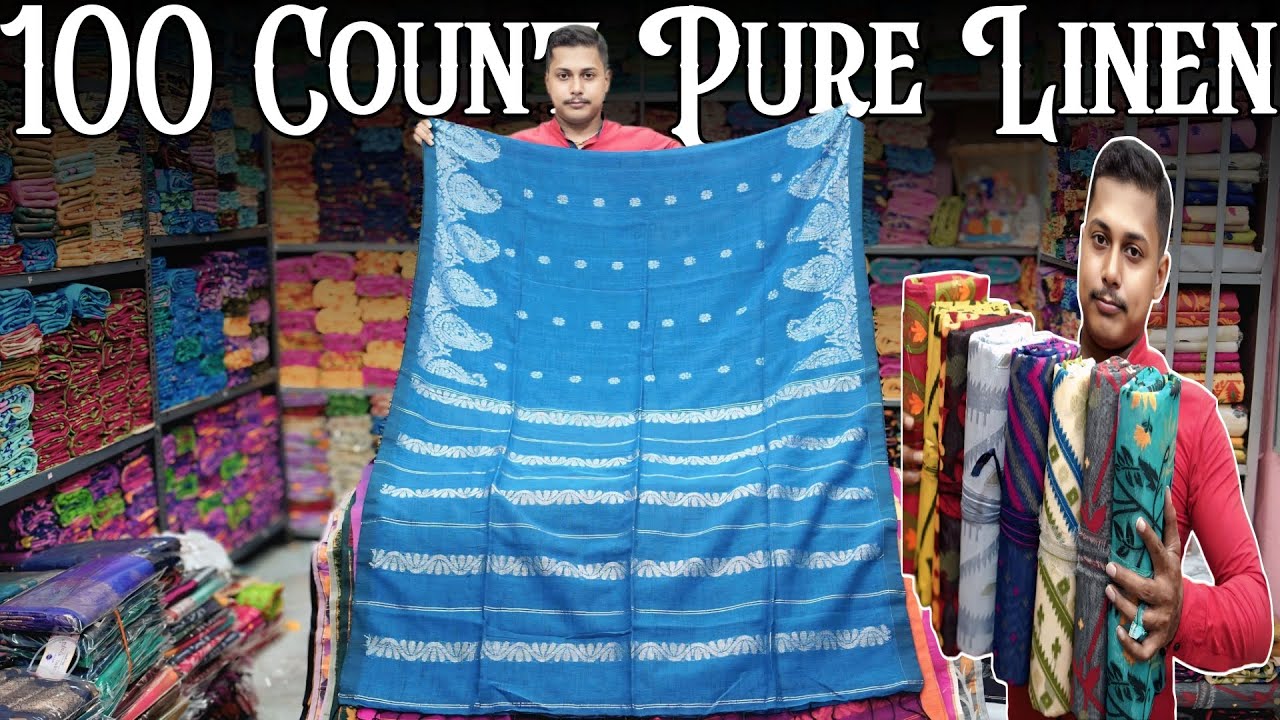 100 Count Pure Linen, 120 Count Mal Cotton, Khadi Cotton & Jamdani Manufacturer & Wholesaler |