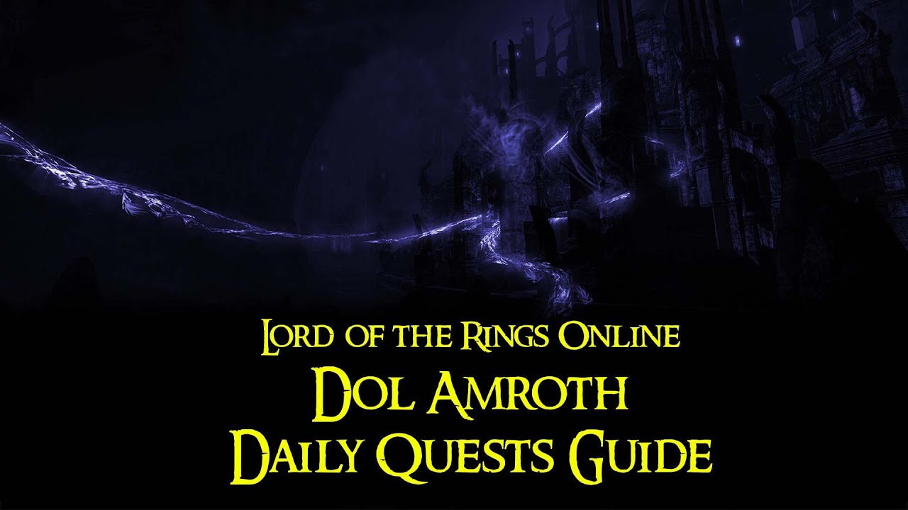 LOTRO - Dol Amroth Daily Quests Guide - YouTube