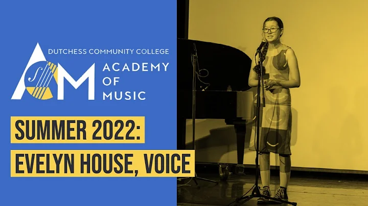 Evelyn House - Summer 2022 Recital