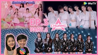 Reaction | CHUANG 2020 EP.3 PART 1 - #ชวนเธอมารีแอค