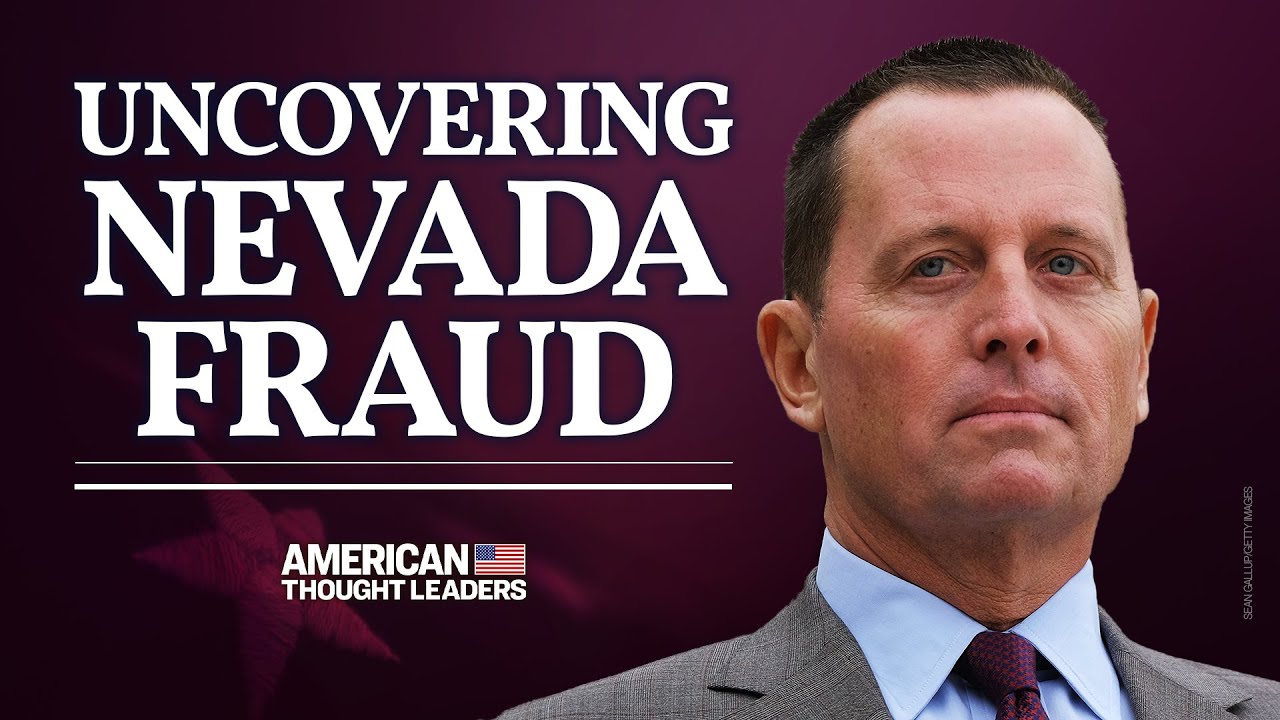 Richard Grenell: Election Fraud, Nevada Voting Machines & Trump’s 'America First' Dipl