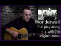 How to play Wonderwall by Oasis Full play along