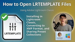 LRTEMPLATE File Guide: Installing Lightroom Develop Presets