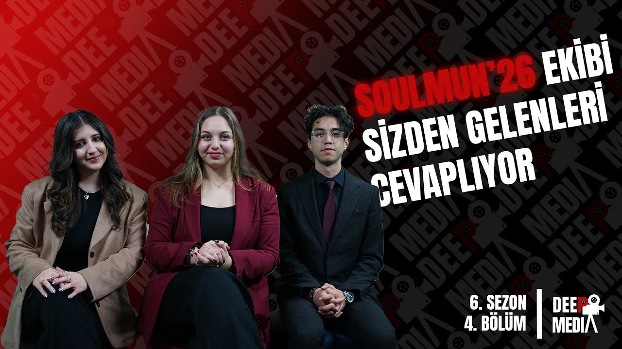 SOULMUN'26 Ekibi - Sizden Gelenler 6.Sezon 4. Bölüm