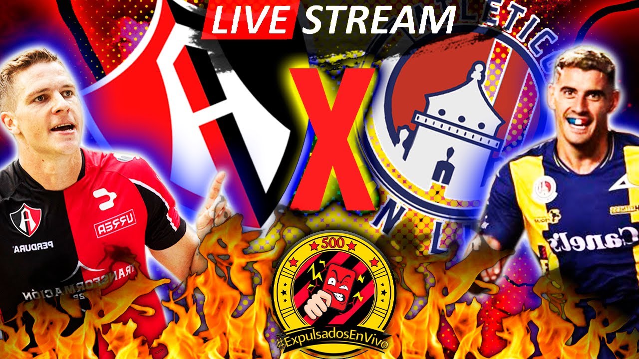 ATLAS VS ATLÉTICO SAN LUIS | EN VIVO | LIGA MX JORNADA 2 CLAUSURA 2022 ...