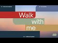 Follow him together  walk with me week 1  rev araneta
