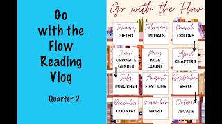 Go with the Flow: Quarter 2 Vlog
