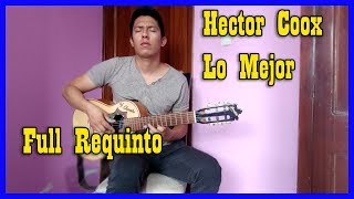 Mix Rockola Hector Coox| Yoder Chamba - Requinto Ecuatoriano chords