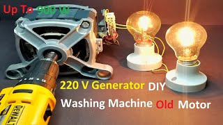 220V Electric Generator from a Washing Machine Motor  - Universal Motor to DC Generator Very Siple 