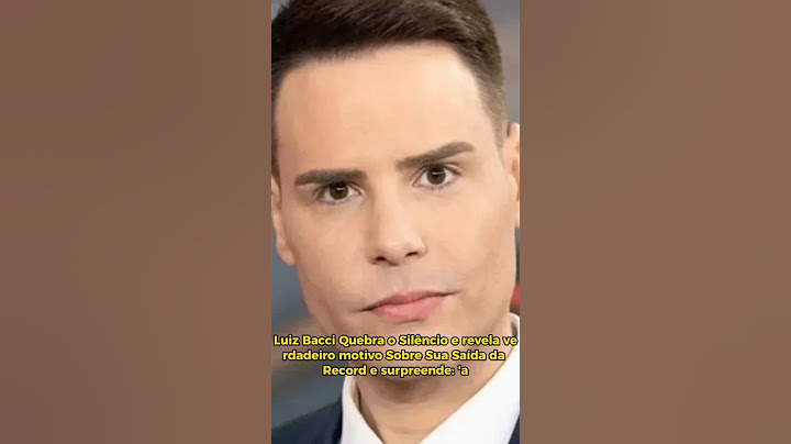 Luiz Bacci Quebra o Silêncio e revela verdadeiro motivo Sobre Sua Saída da Record e surpreende: 'a