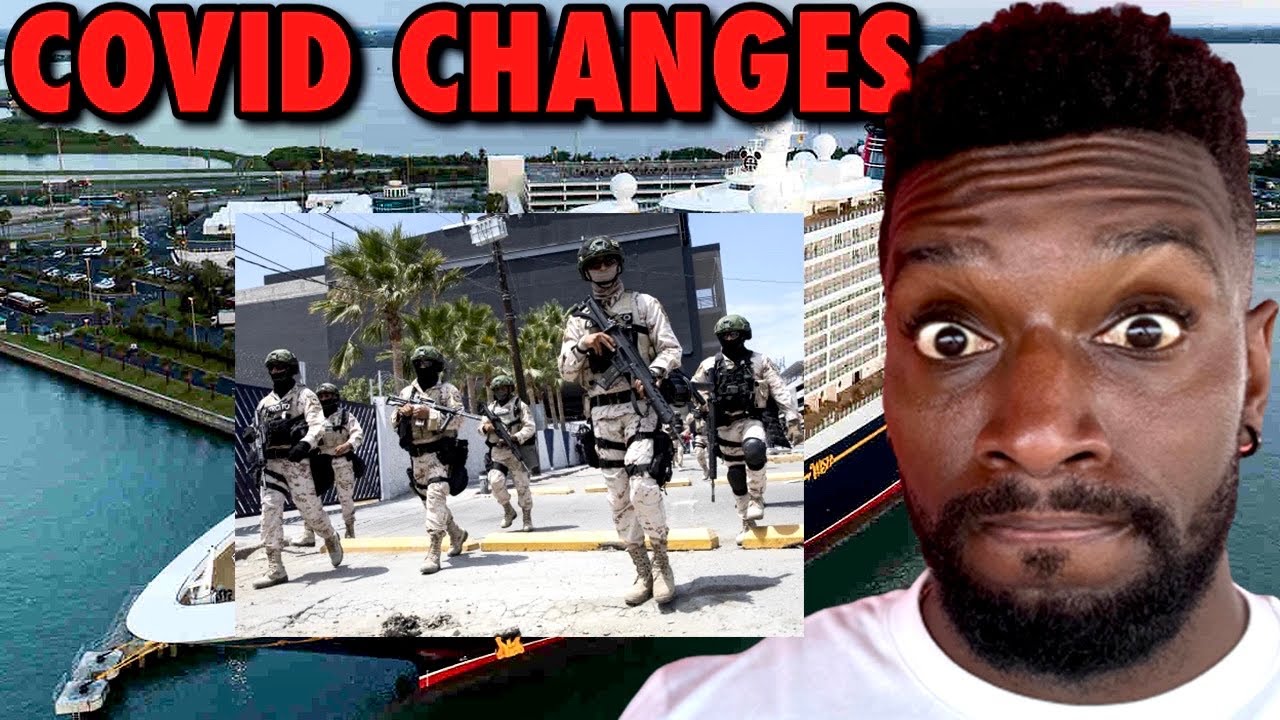 Disney Removing “SOME” Covid | Mexican Cartel Cause Cruise Cancellations