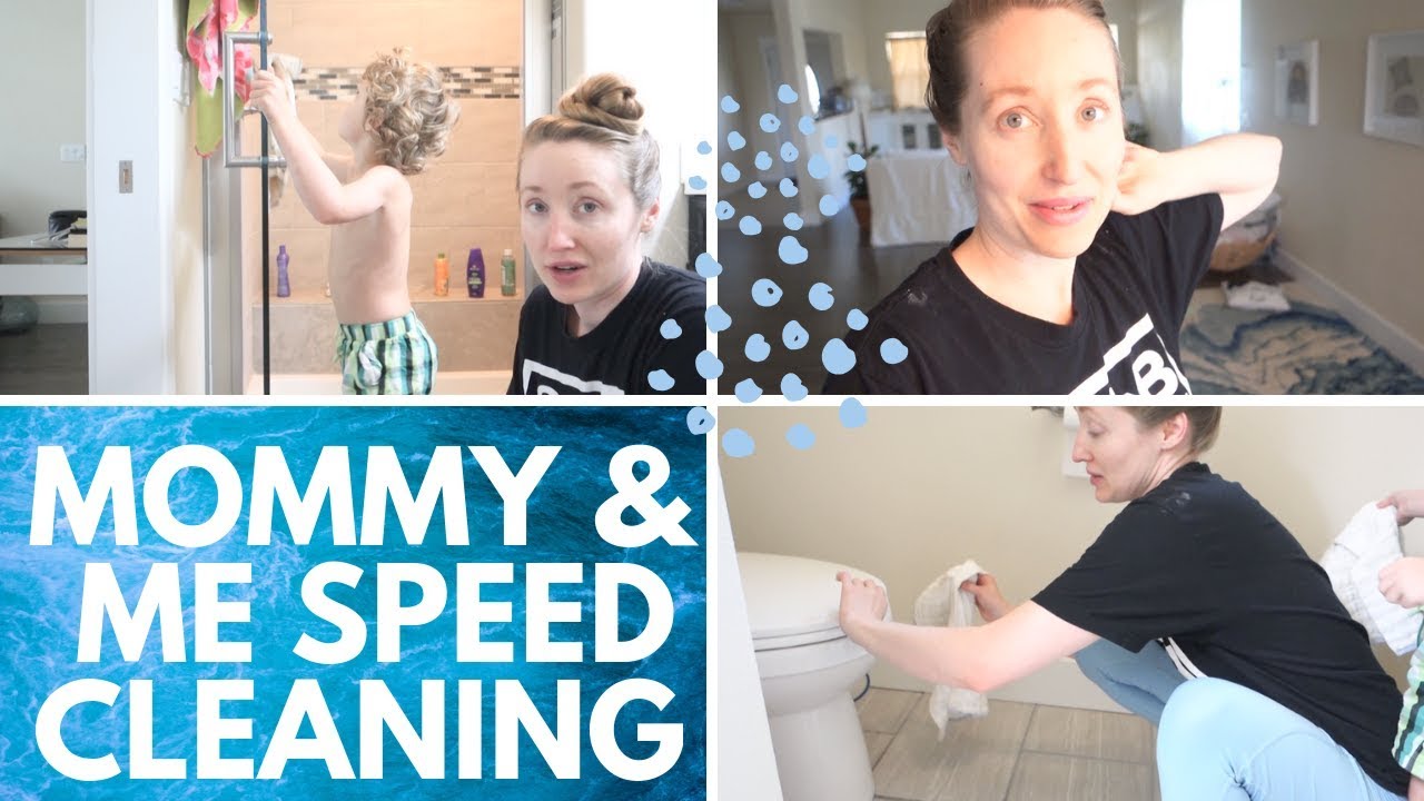 Mommy And Me Speed Cleaning Speed Cleaning For Mommies Youtube 