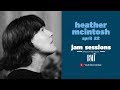 #StayHome w/ Heather McIntosh | BMI's Jam Sessions